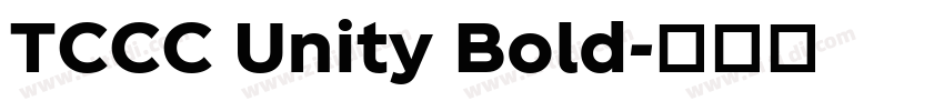 TCCC Unity Bold字体转换